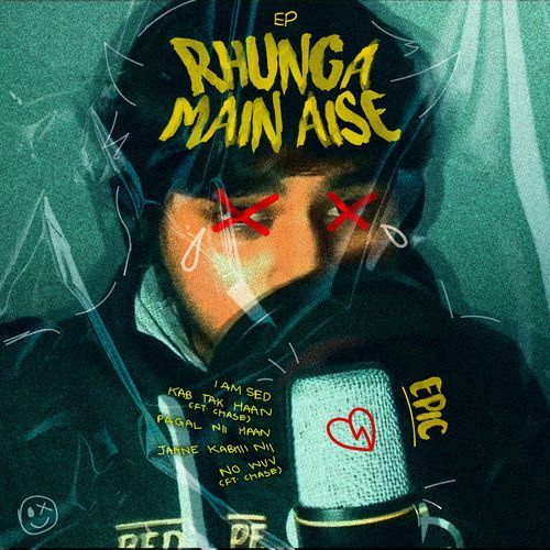 RHUNGA MAIN AISE Epic Bolte Hain MP3 Download